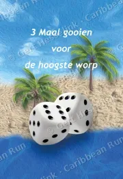 3 maal voor de hoogste worp